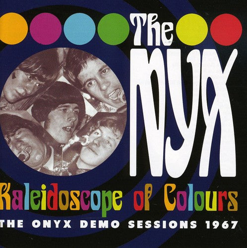 Onyx: Kaleidoscope Of Colours: The Onyx Demo Sessions 1967