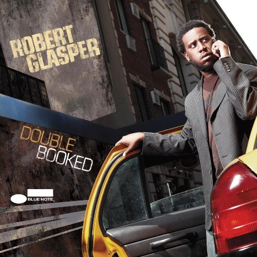 Glasper, Robert: Double Booked