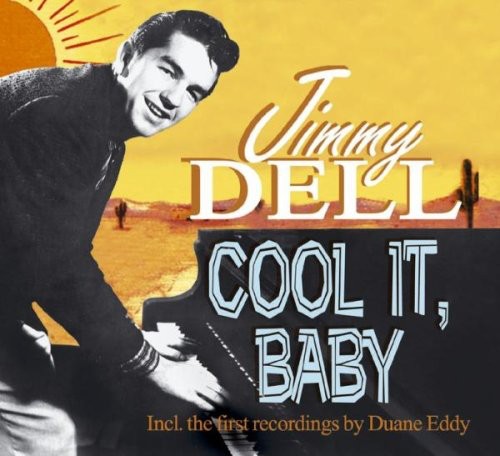 Dell, Jimmy: Cool It Baby