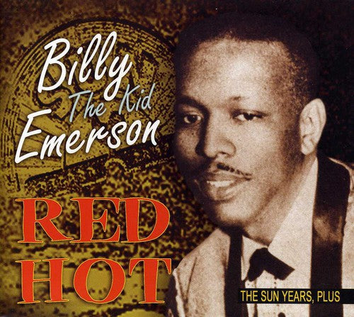Emerson, Billy: Red Hot-The Sun Years