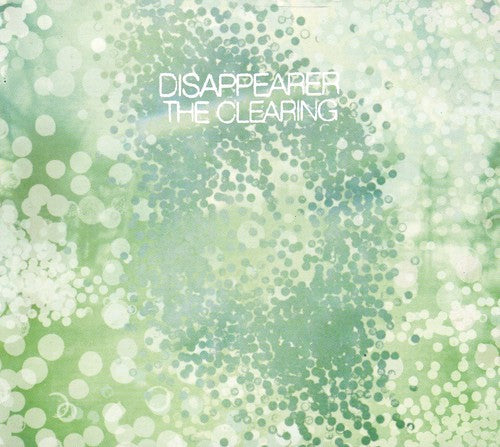 Disappearer: The Clearing