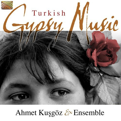 Kusgoz, Ahmet / Ensemble: Turkish Gypsy Music