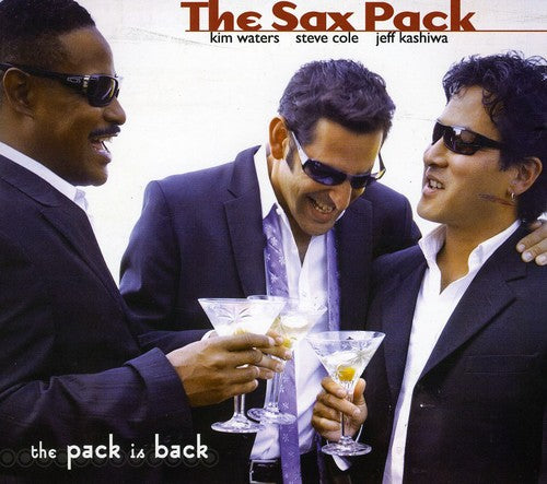 Sax Pack: The Pack Is Back!
