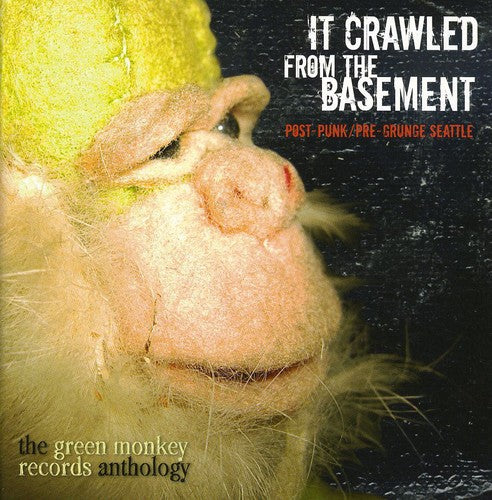 It Crawled From Basement: Green Monkey / Various: It Crawled From The Basement: The Green Monkey Records Anthology