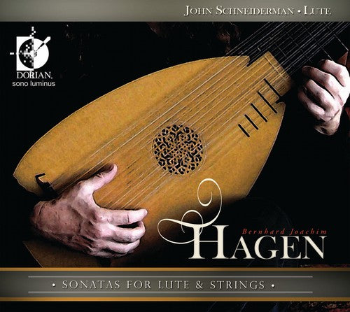 Hagen / Schneiderman / Blumernstock / Skeen: Sonatas for Lute & Strings