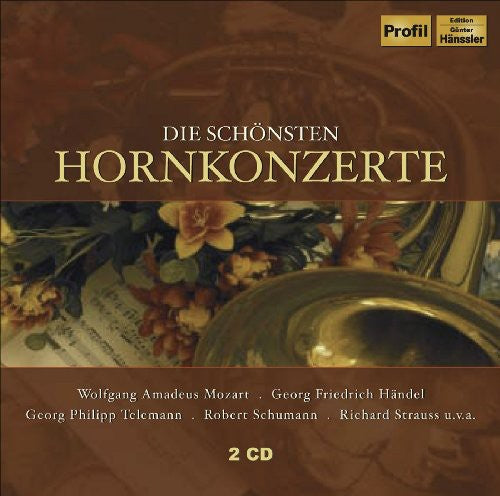 Mozart / Telemann / Quadriga-Quartett / Penzel: Die Schonsten Hornkonzerte: Most Beautiful Horn