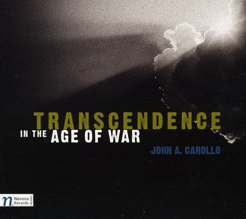 Carollo, John: Transcendence in the Age of War