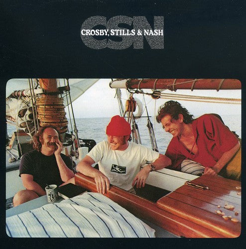 Crosby Stills & Nash: CSN