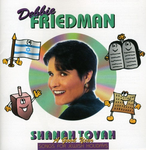 Friedman, Debbie: Shanah Tovah