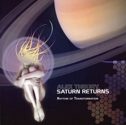 Theory, Alex: Saturn Returns