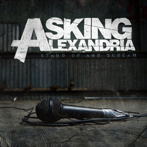 Asking Alexandria: Stand Up and Scream
