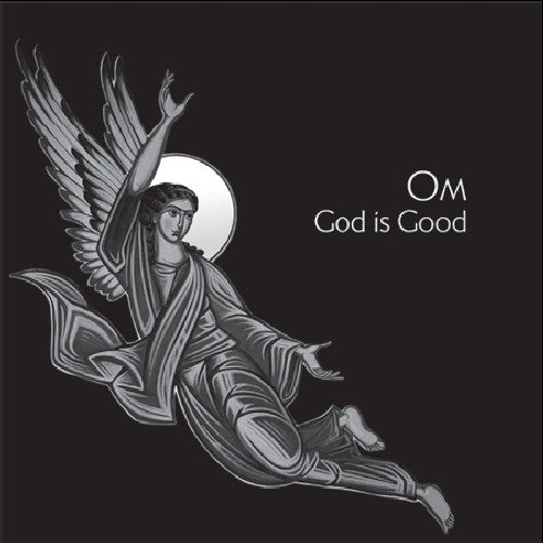 Om: God Is Good
