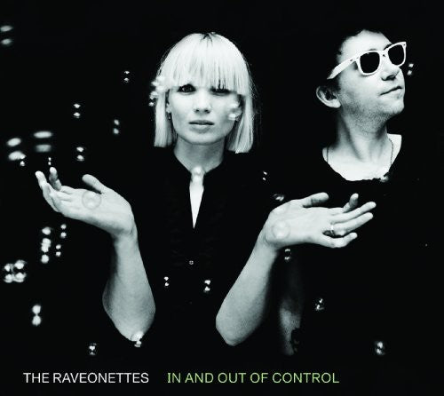 Raveonettes: In and Out Of Control