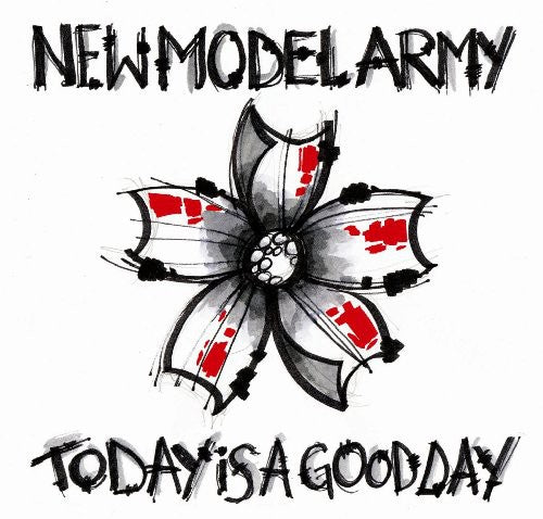 New Model Army: Today Is a Good Day