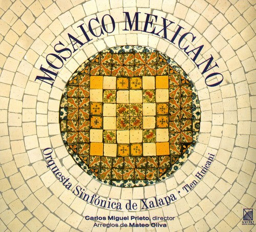 Anonymous / Xalapa Symphony Orchestra / Prieto: Mexican Mosaic