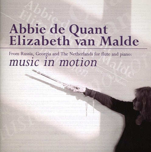 De Quant, Abbie / Van Malde: Music in Motion