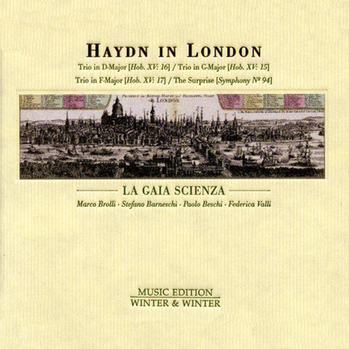 Haydn / La Gaia Scienza / Brolli / Barneschi: Haydn in London