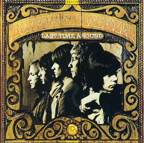 Buffalo Springfield: Last Time Around