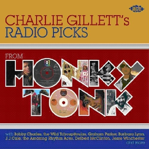 Charlie Gillett's Radio Picks: From Honky Tonk: Charlie Gillett's Radio Picks: From Honky Tonk