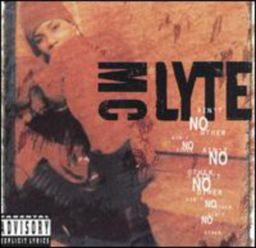 MC Lyte: Ain't No Other