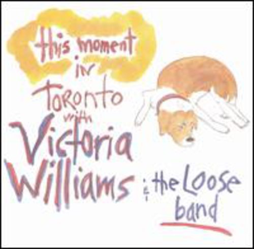 Williams, Victoria: This Moment: Live in Toronto