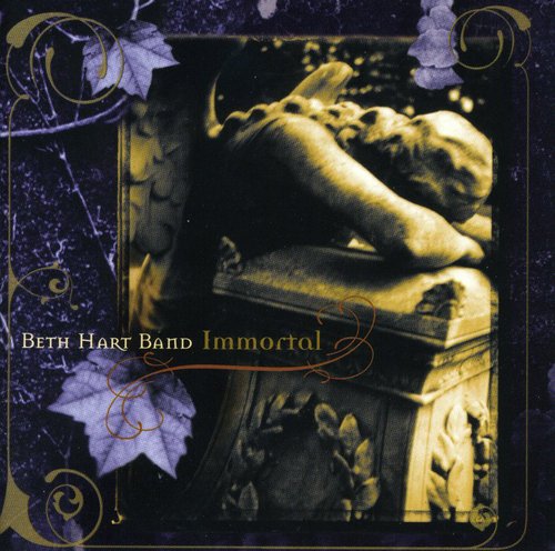 Hart, Beth Band: Immortal