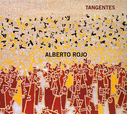 Rojo, Alberto: Tangentes