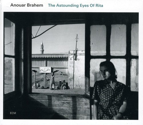 Brahem, Anouar: The Astounding Eyes Of Rita