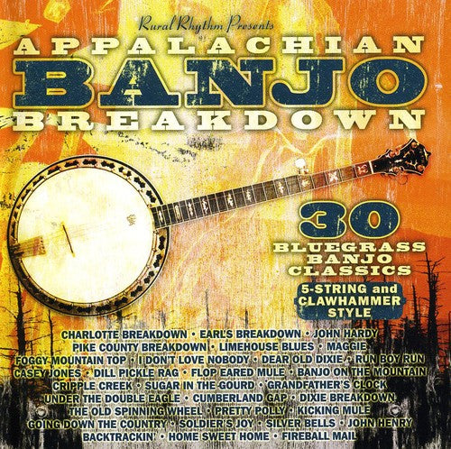 Appalachian Banjo Breakdown: 30 Bluegrass / Var: Appalachian Banjo Breakdown: 30 Bluegrass Banjo Classics