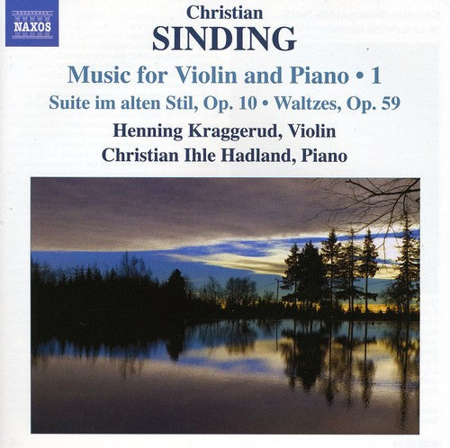 Sinding / Kraggerud / Hadland: Music for Violin & Piano 1