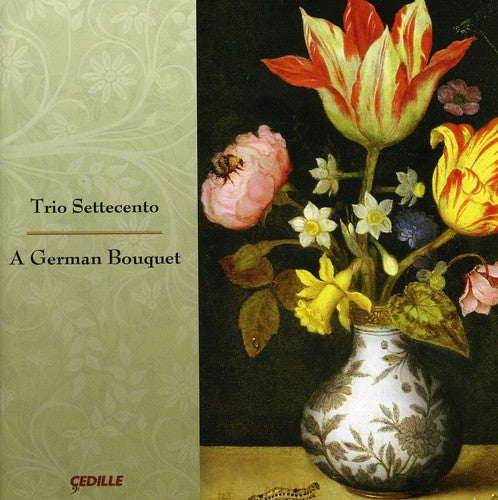 Schop / Schmelzer / Muffat / Trio Settecento: German Bouquet