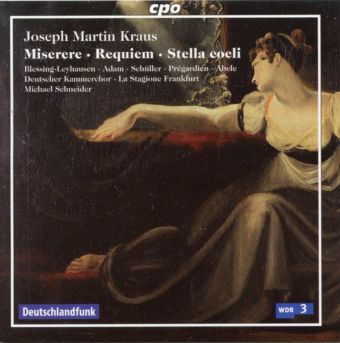 Kraus / La Stagione Frankfurt / Schneider: Miserere / Requiem / Stella Coeli