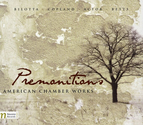 Copland / Boston String Quartet / Valenzuela: Premonitions: American Chamber Works