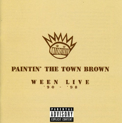 Ween: Paintin' The Town Brown [Brilliant Box]