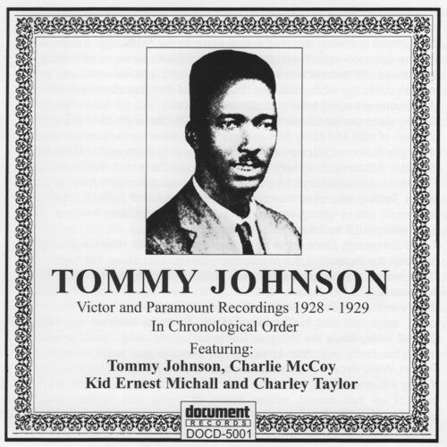 Johnson, Tommy: Complete Recorded Works 1928-29