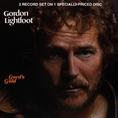 Lightfoot, Gordon: Gord's Gold Greatest Hits