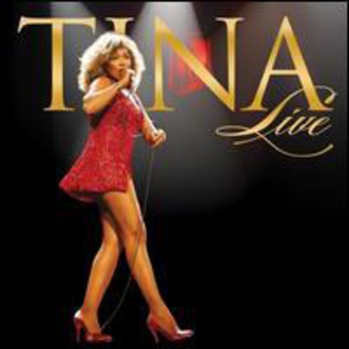 Turner, Tina: Tina Live