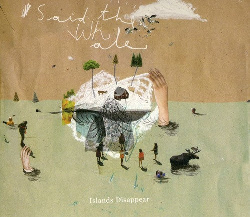 Said the Whale: Islands Disappear