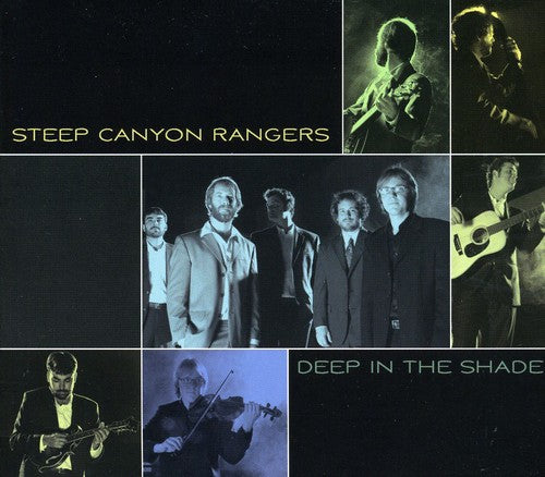 Steep Canyon Rangers: Deep in the Shade