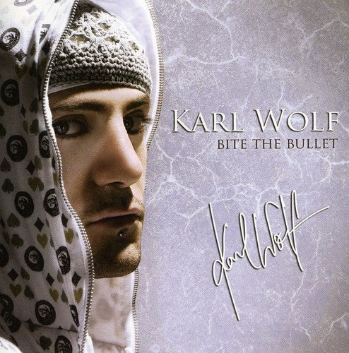 Wolf, Karl: Bite the Bullet