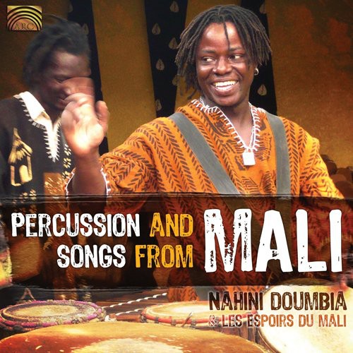 Doumbia, Nahini / Espoirs Du Mali: Percussion and Songs From Mali