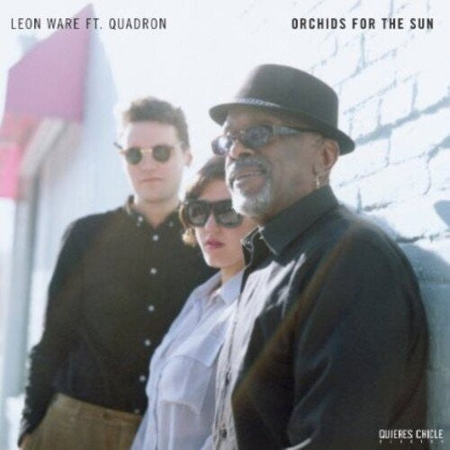 Ware, Leon & Quadron: Orchids For The Sun/Hold Tight