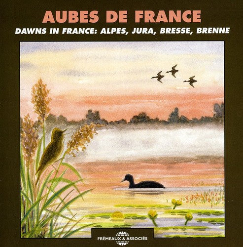 Roche, Jean C. / Sounds of Nature: Dawns in France