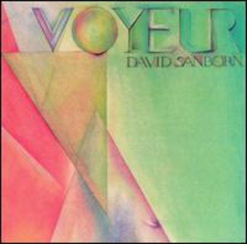 Sanborn, David: Voyeur