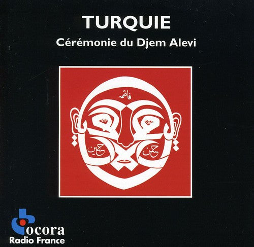 Ceremonie De Djem Alevi / Various: Ceremonie de Djem Alevi