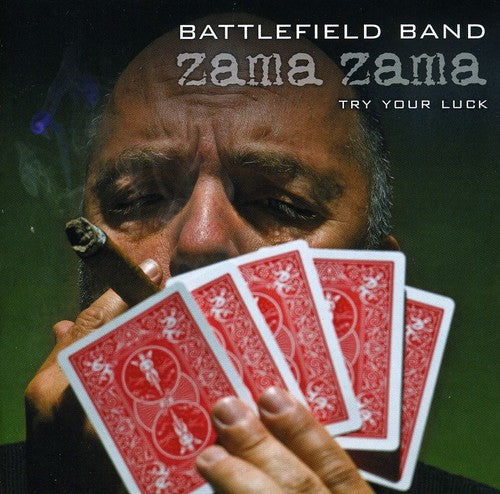 Battlefield Band: Zama Zama: Try Your Luck