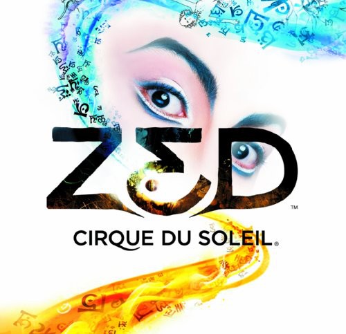 Cirque du Soleil: Zed