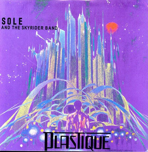 Sole & Skyrider Band: Plastique