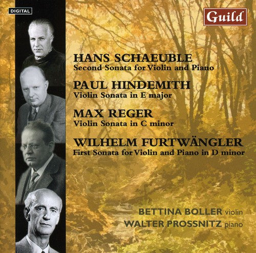 Schaeuble / Hindemith / Reger / Boller: Violin Sonatas