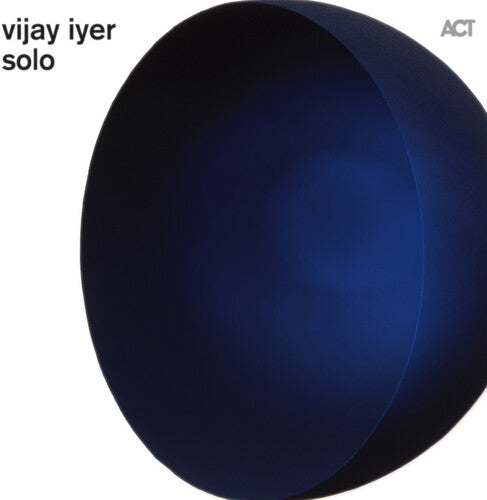 Iyer, Vijay: Solo